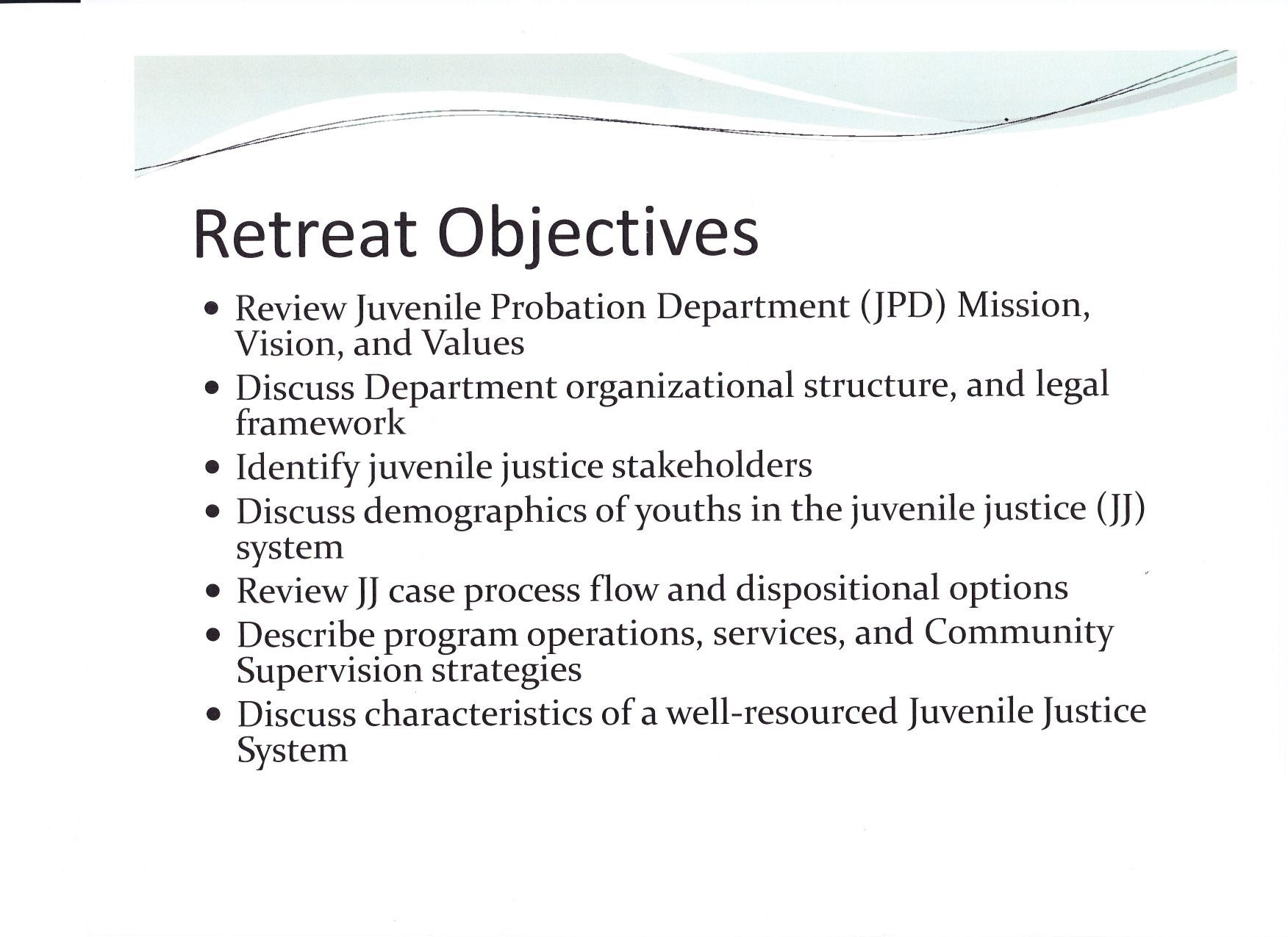 JPD Retreat Objectives