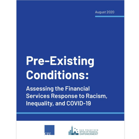 Pre-Existing Conditions: Assessing the Financial Services Response to Racism, Inequality, and COVID-19