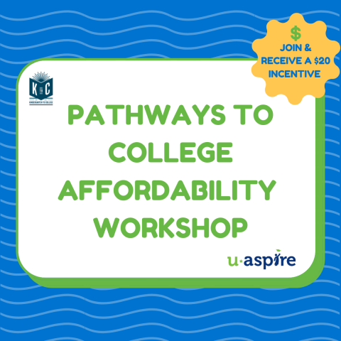 Pathways to College Affordability  Workshop